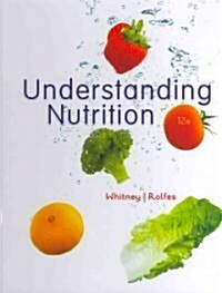 Understanding Nutrition + 2010 Dietary Guidelines (Hardcover, Pamphlet, 12th)