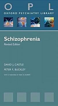 Schizophrenia (Paperback, Revised)