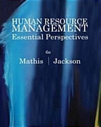 Human Resource Management: Essential Perspectives (Paperback, 6)