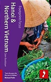 Hanoi & Northern Vietnam Footprint Focus Guide (Paperback)