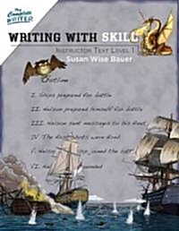 Writing with Skill, Level 1: Instructor Text (Paperback)