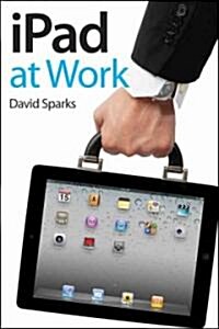 iPad at Work (Paperback)