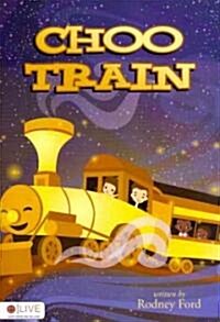 Choo Train (Paperback)