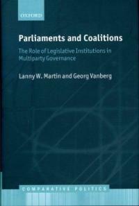 Parliaments and coalitions : the role of legislative institutions in multiparty governance