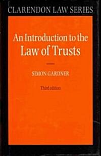 An Introduction to the Law of Trusts (Hardcover, 3 Revised edition)