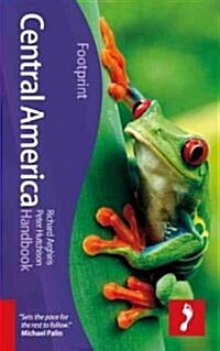 Central America Footprint Handbook (Hardcover, 19 Rev ed)