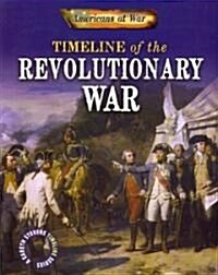 Timeline of the Revolutionary War (Paperback)