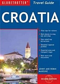 Globetrotter Croatia Travel Guide [With Map] (Paperback, 2nd)