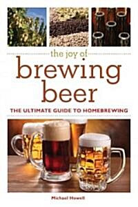 The Illustrated Guide to Brewing Beer (Paperback)