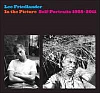 In the Picture: Self-Portraits, 1958-2011 (Hardcover)