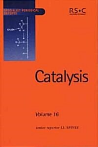 Catalysis : Volume 16 (Hardcover)