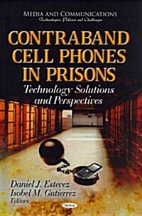 Contraband Cell Phones in Prisons (Hardcover, UK)