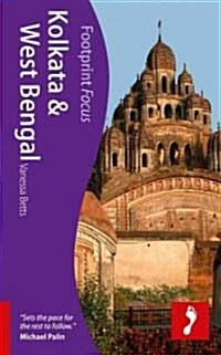 Footprint Focus Kolkata & West Bengal (Paperback)