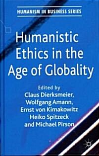 Humanistic Ethics in the Age of Globality (Hardcover)