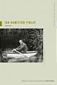 Ian Hamilton Finlay: Selections Volume 8 (Paperback, First Edition)