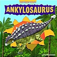 Ankylosaurus (Library Binding)