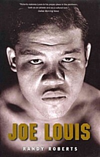Joe Louis: Hard Times Man (Paperback)