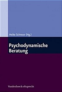 Psychodynamische Beratung (Paperback)