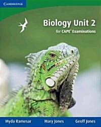 Biology Unit 2 for CAPE® Examinations (Paperback)