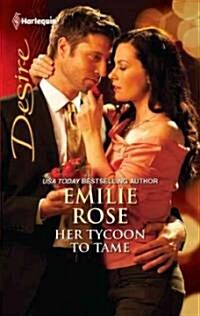 Her Tycoon to Tame (Paperback)