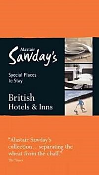 Alastair Sawdays Special Places to Stay British Hotels & Inns (Paperback, 13th)