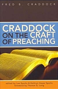 Craddock on the Craft of Preaching (Hardcover)