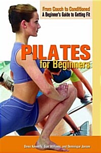 Pilates for Beginners (Library Binding)