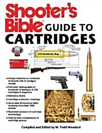 Shooters Bible Guide to Cartridges (Paperback)