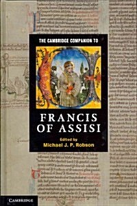The Cambridge Companion to Francis of Assisi (Hardcover)