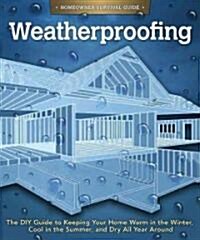 Weatherproofing (Paperback)
