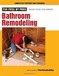 [중고] Bathroom Remodeling (Paperback, Revised, Expanded)