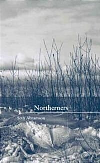 Northerners (Paperback)