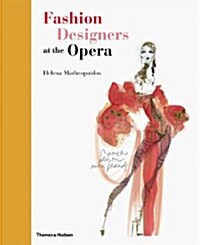 [중고] Fashion Designers at the Opera (Hardcover)