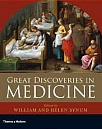 Great Discoveries in Medicine (Hardcover)