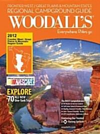 Woodalls 2012 Frontier West/Great Plains & Mountain States Campground Guide (Paperback)