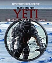 Searching for Yeti (Library Binding)