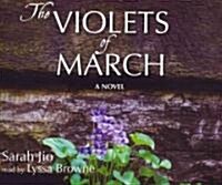 The Violets of March (Audio CD)