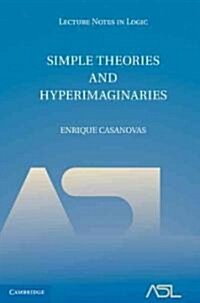Simple Theories and Hyperimaginaries (Hardcover)