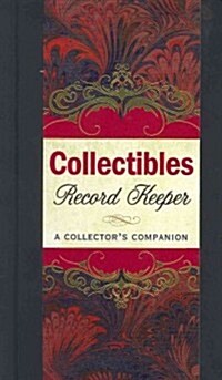 Collectibles Record Keeper: A Collectors Companion (Spiral)