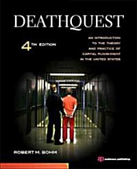 [중고] Deathquest: An Introduction to the Theory and Practice of Capital Punishment in the United States (Paperback, 4, UK)