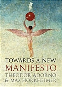 Towards a New Manifesto (Hardcover, 1st)