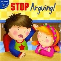 Stop Arguing! (Paperback)