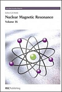 Nuclear Magnetic Resonance : Volume 36 (Hardcover)