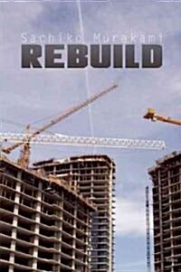 Rebuild (Paperback, New)