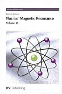 Nuclear Magnetic Resonance : Volume 38 (Hardcover)