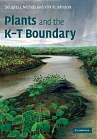 Plants and the K-T Boundary (Paperback)