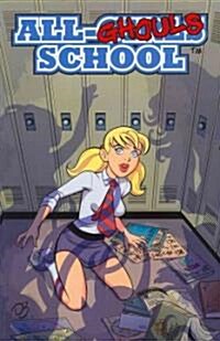 All-Ghouls School (Paperback)