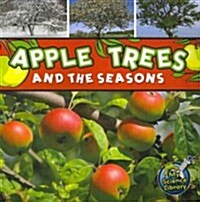 Apple Trees and the Seasons (Paperback)