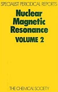 Nuclear Magnetic Resonance : Volume 2 (Hardcover)