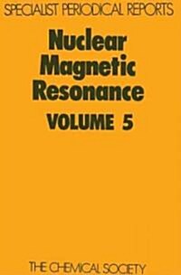 Nuclear Magnetic Resonance : Volume 5 (Hardcover)